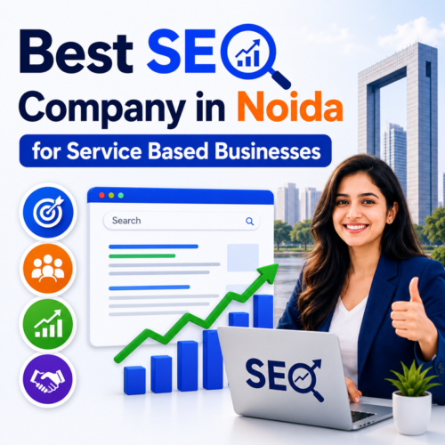 Best SEO Company in Noida for service based businesses