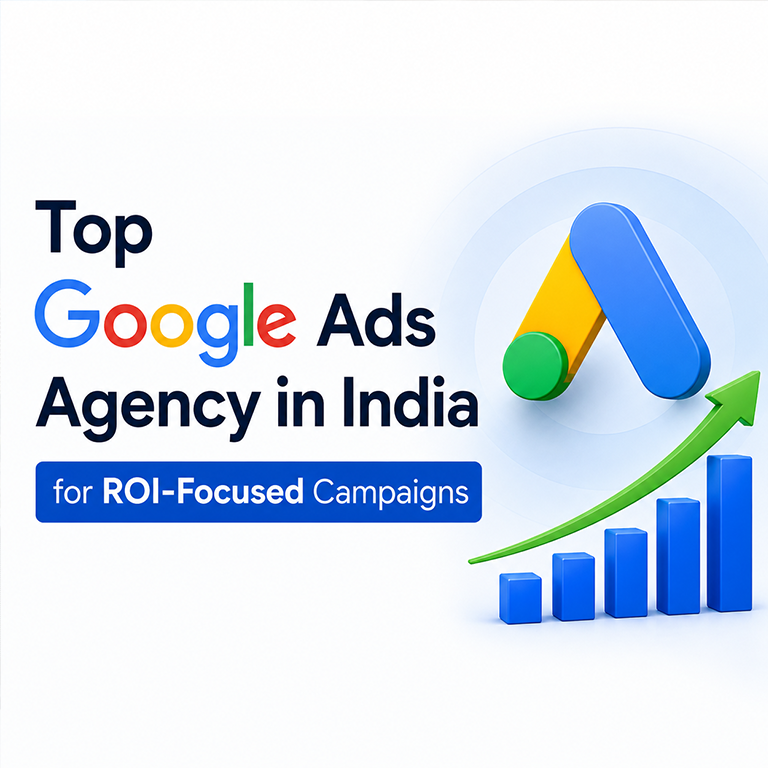 Top Google Ads Agency in Delhi, India for ROI-Focused Campaigns